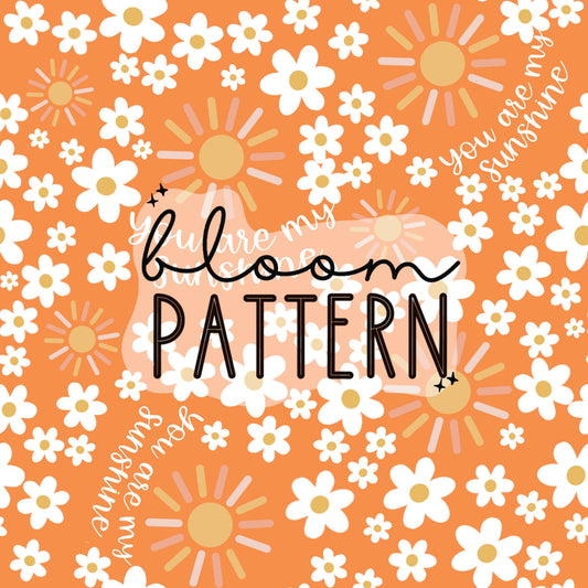 You are my Sunshine Orange Flower Seamless Pattern